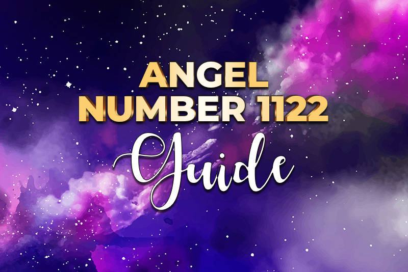Angel number 1122 meaning.